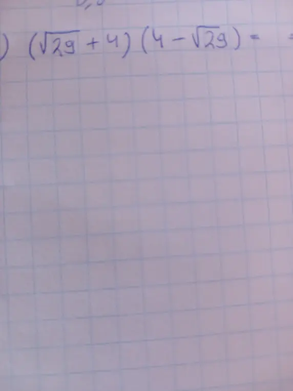 Можешь ли ты решить уравнение $(\sqrt{29} + 4)(4 - \sqrt{29}) =$