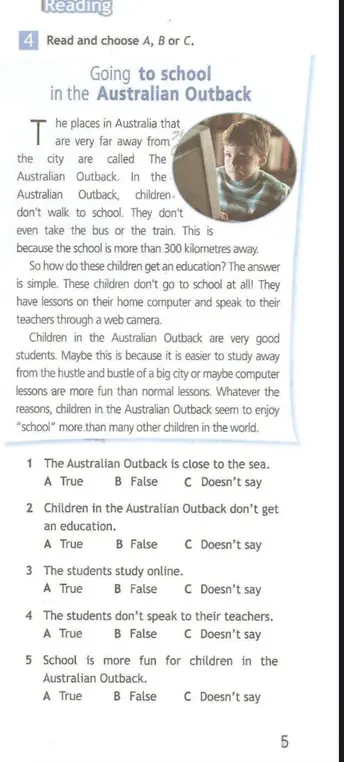 Выбери A, B или C в задании 'The Australian Outback is close to the sea.'