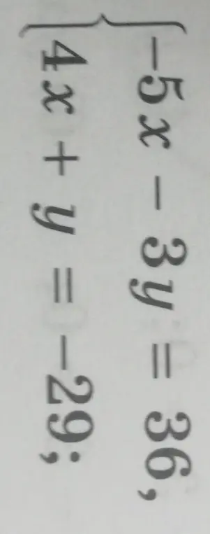 Помоги мне решить систему уравнений: -5x - 3y = 36, 4x + y = -29