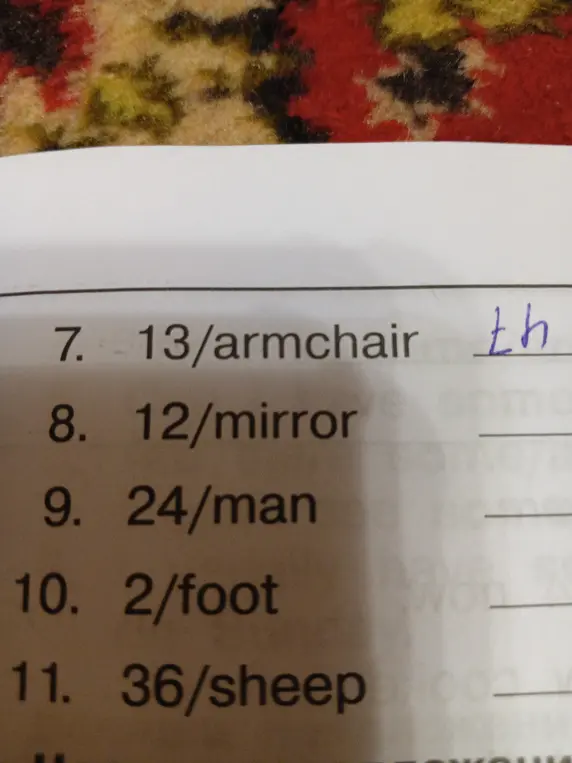 Напиши цифры прописью для слов: armchair, mirror, man, foot, sheep