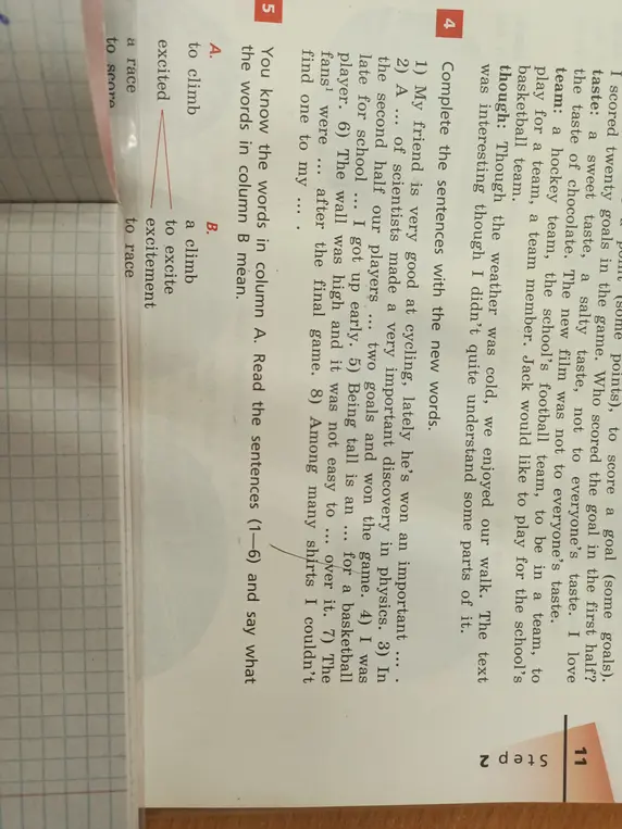 Ты знаешь слова в колонке A. Прочитай предложения (1-6) и скажи, что означают слова в колонке B.