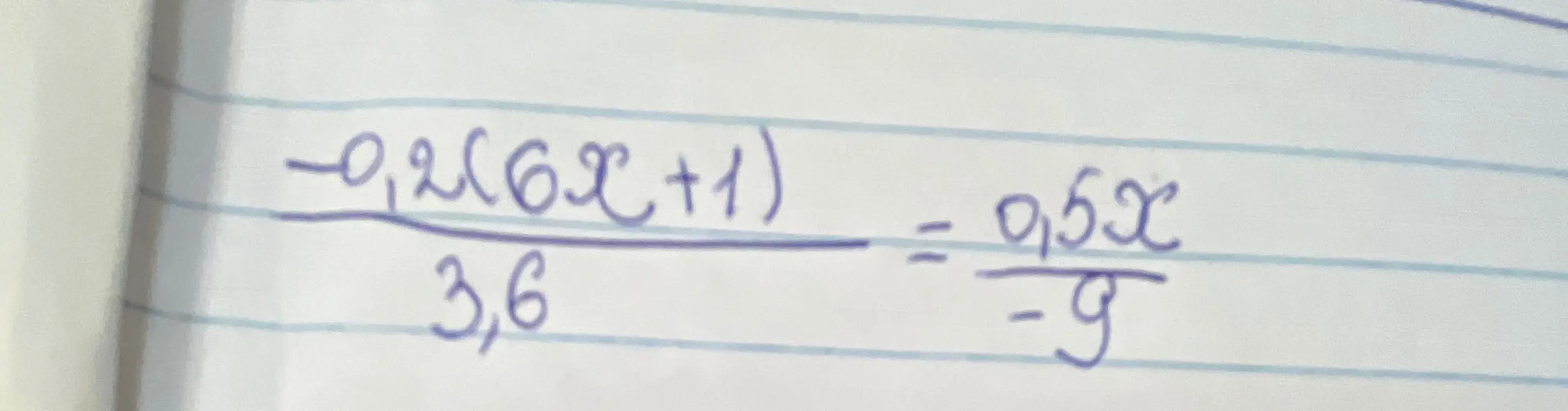 Реши уравнение (-0.2(6x+1))/3.6 = (0.5x)/-9