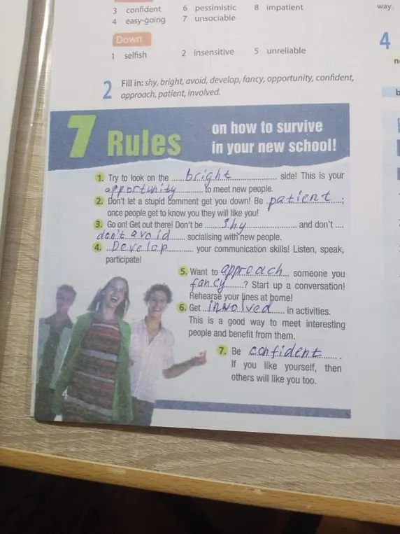 Ты просишь заполнить пропуски словами: shy, bright, avoid, develop, fancy, opportunity, confident, approach, patient, involved, в тексте '7 Rules on how to survive in your new school!'