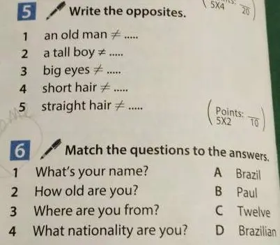 Составь антонимы к словам 'an old man', 'a tall boy', 'big eyes', 'short hair', 'straight hair'. Сопоставь вопросы 'What's your name?', 'How old are you?', 'Where are you from?', 'What nationality are you?' с ответами