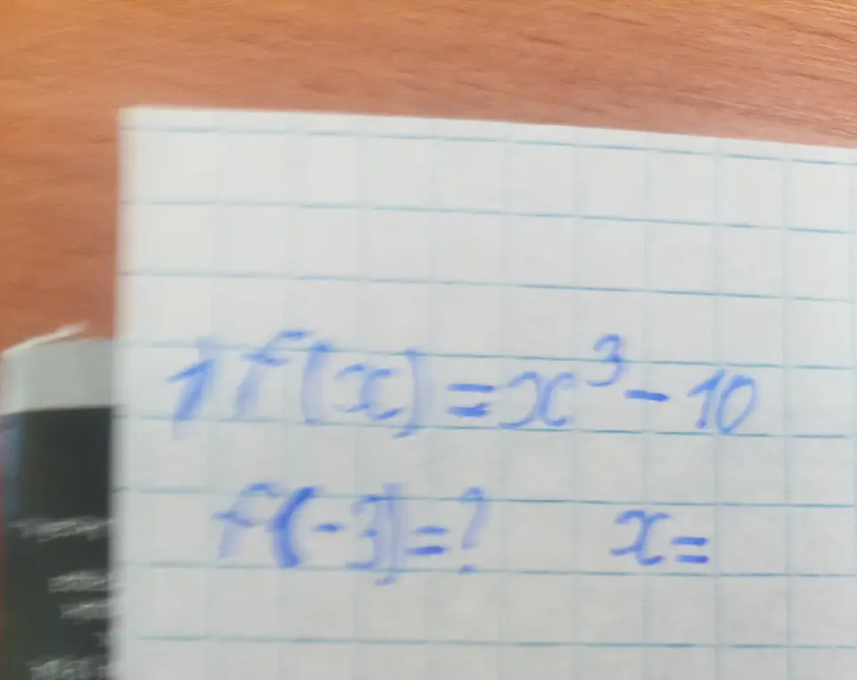 Ты просишь решить задачу: если f(x)=xx³-10, найди f(-3) и x
