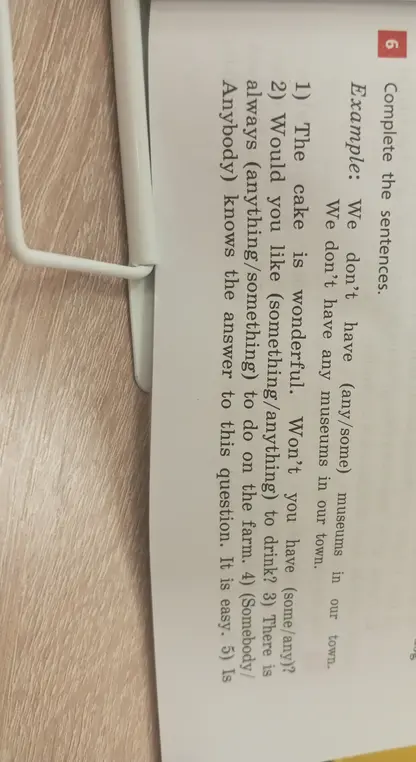 Выполни задание "Complete the sentences" в упражнении 6