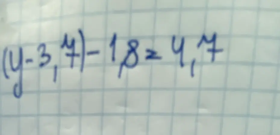 Помоги мне решить уравнение (y - 3,4) - 1,8 = 4,7