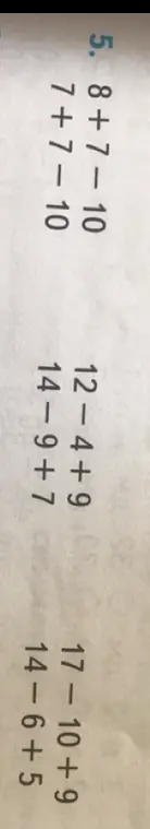 Можешь ли ты помочь мне решить примеры: 8+7-10, 7+7-10, 12-4+9, 17-10+9, 14-9-7, 14-6+5