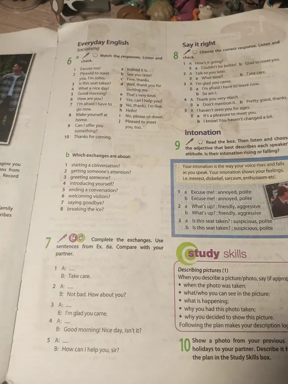 Выполни упражнения 6-9 на тему "Everyday English Socialising"