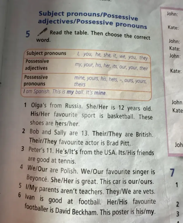 Выбери правильное слово в предложении: Olga's from Russia. She/Her is 12 years old.