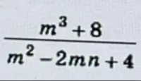 Сократи дробь (m^3 + 8) / (m^2 - 2mn + 4)