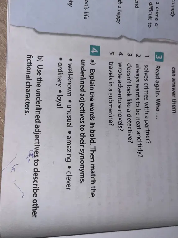 Объясни слова в жирном шрифте и подбери синонимы к подчеркнутым прилагательным в задании 4 a