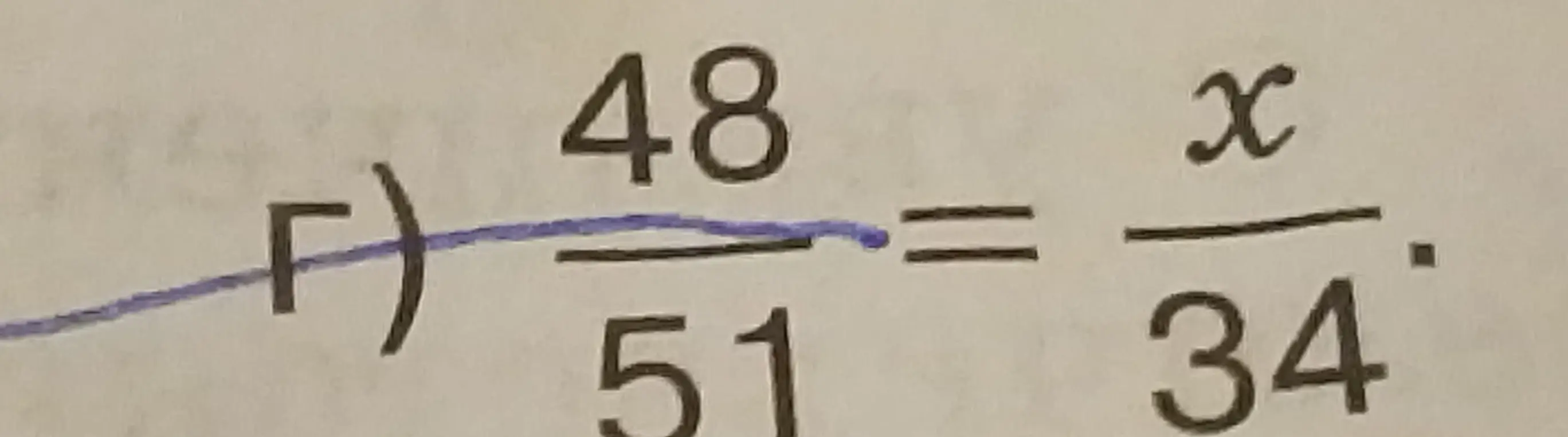 Найди значение x в пропорции 48/51 = x/34