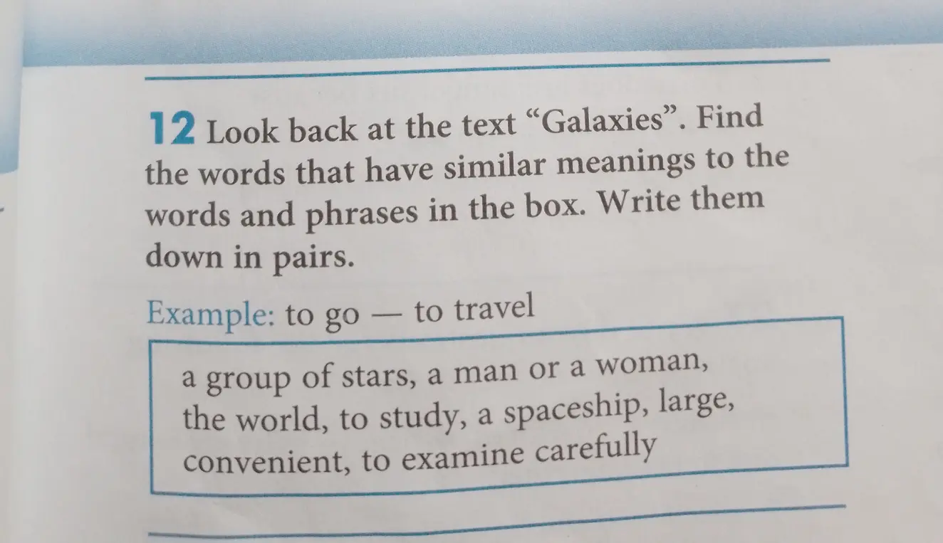 Найди в тексте "Galaxies" слова, имеющие схожие значения с словами и фразами из списка.