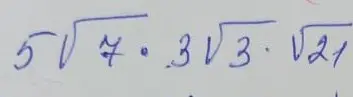 Ты просишь упростить выражение $5\sqrt{7} \cdot 3\sqrt{3} \cdot \sqrt{21}$