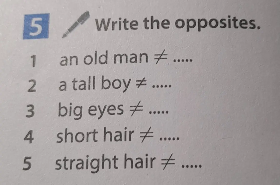 Ты просишь меня написать противоположные слова для: an old man, a tall boy, big eyes, short hair, straight hair