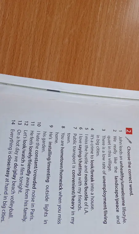 Выбери правильное слово в предложении "John leads an unhealthy/unwelcome lifestyle."
