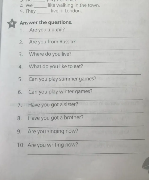 Ответь на вопросы на английском языке, начиная с вопроса 'Are you a pupil?'