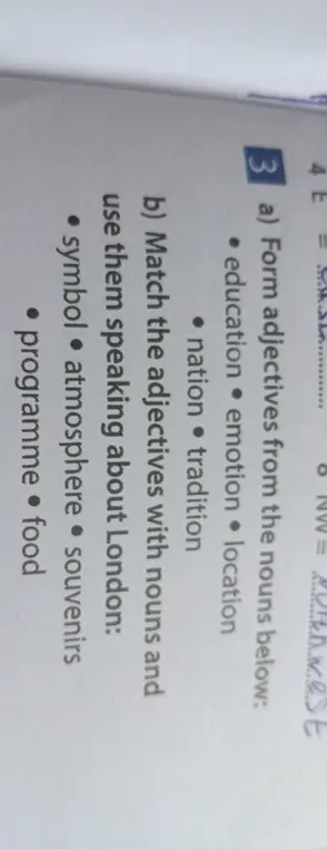 Помоги образовать прилагательные от существительных, а также сопоставить прилагательные с существительными, чтобы рассказать о Лондоне