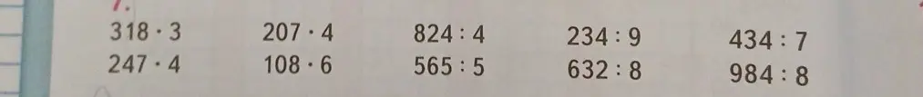 Можешь помочь мне решить примеры: 318*3, 247*4, 207*4, 108*6, 824:4, 565:5, 234:9, 632:8, 434:7, 984:8?