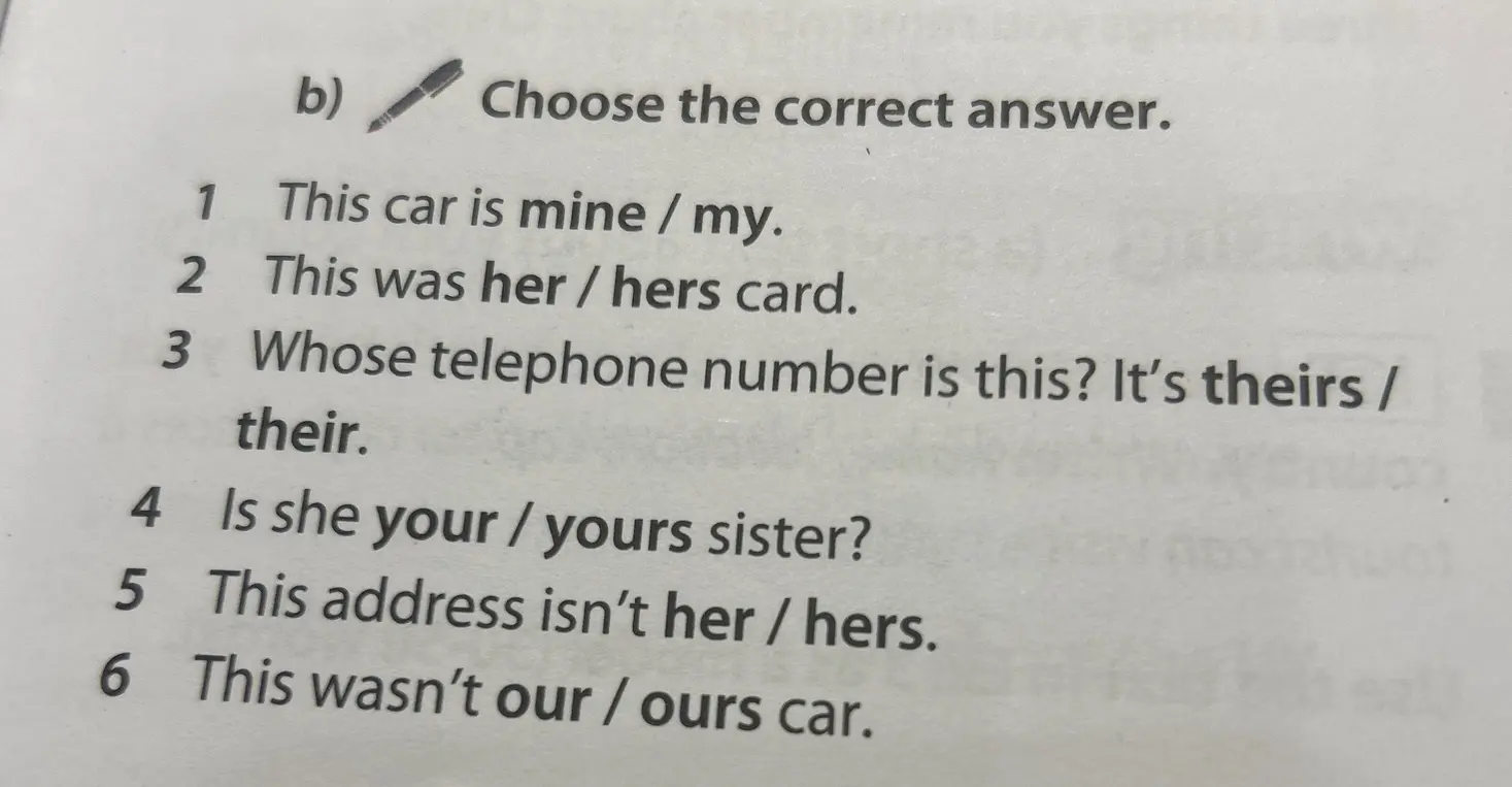 Выбери правильный ответ: This car is mine / my