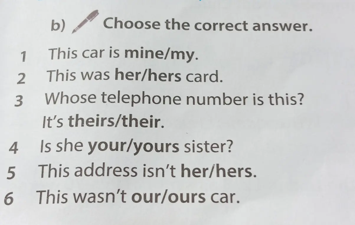 Выбери правильный ответ. This car is mine/my.