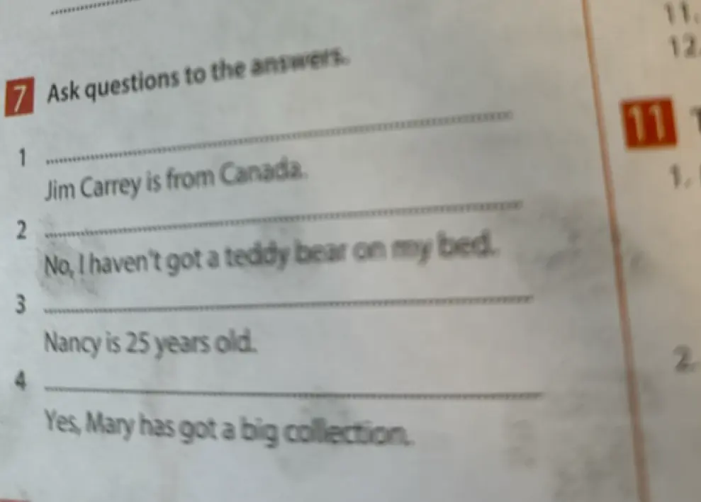 Задай вопросы к ответам: 1. Jim Carrey is from Canada.
