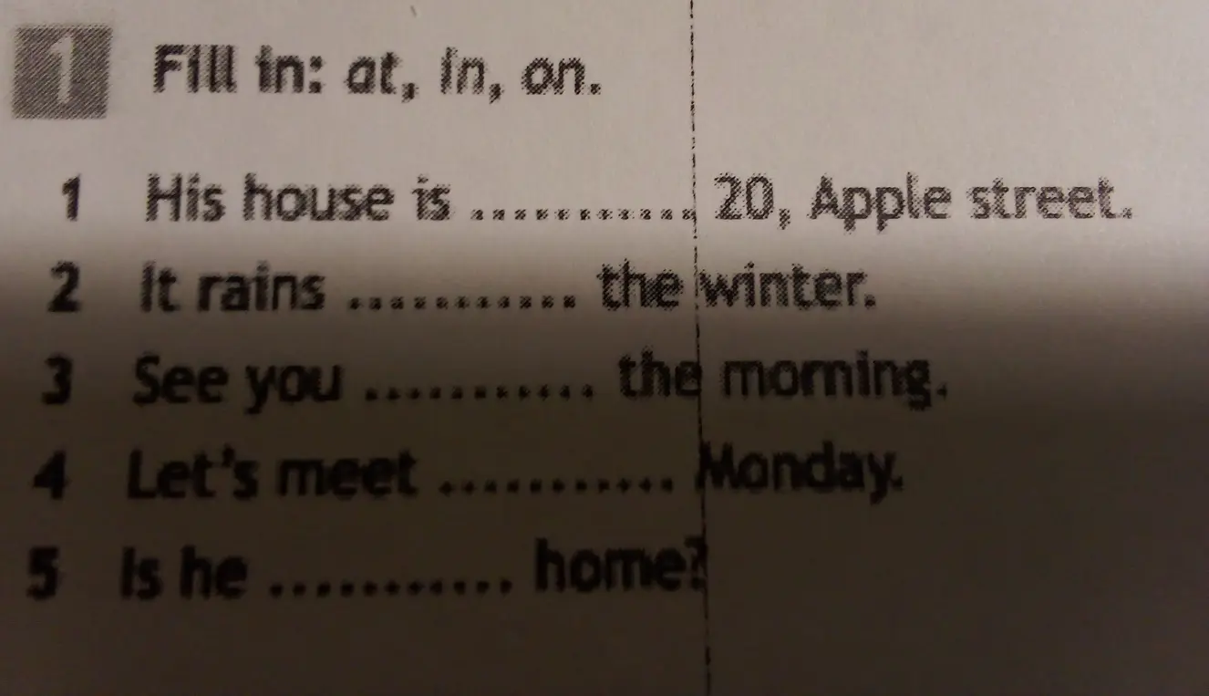Заполни пропуски предлогами: at, in, on.