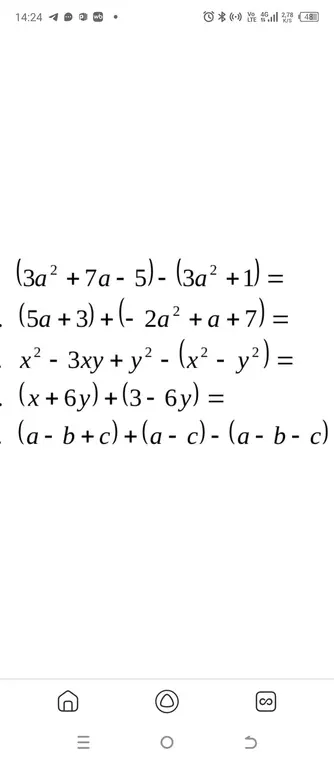 Выполни вычисления: (3a² + 7a - 5) - (3a² + 1) = , (5a+3) + (- 2a² + a + 7) = , x² - 3xy + y² - (x² - y²) =, (x+6y) + (3-6y) =, (a - b + c) + (a - c) - (a - b - c)