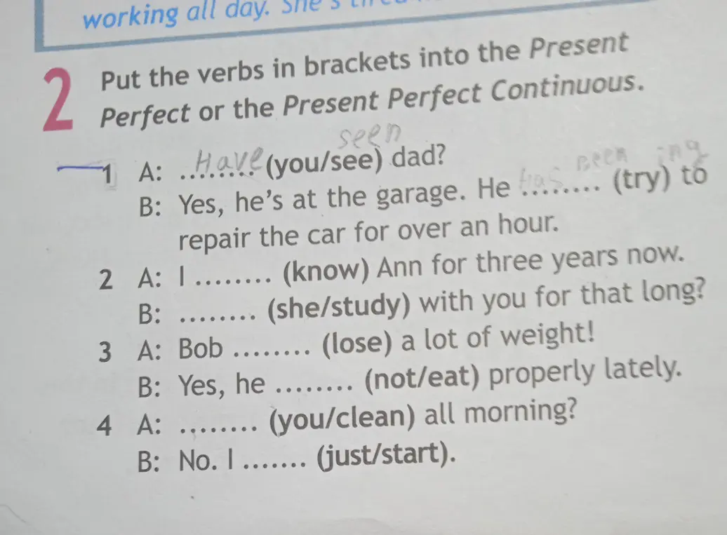 Вставь глаголы в скобках в Present Perfect или Present Perfect Continuous.