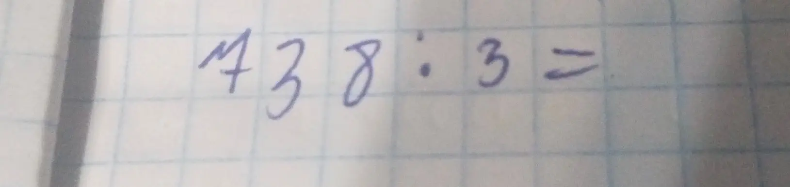 Выполни деление столбиком 138 на 3.