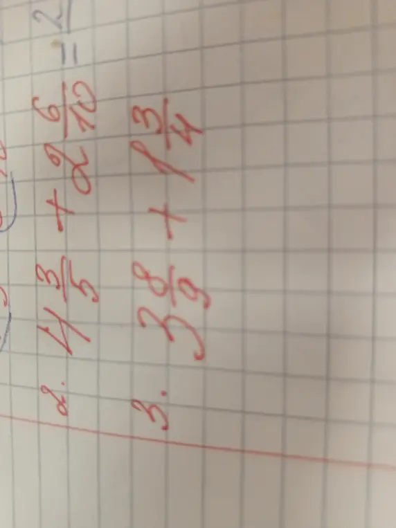 Реши примеры с дробями: 2. $4 \frac{3}{5} + 2 \frac{6}{10}$, 3. $3 \frac{8}{9} + 1 \frac{3}{4}$