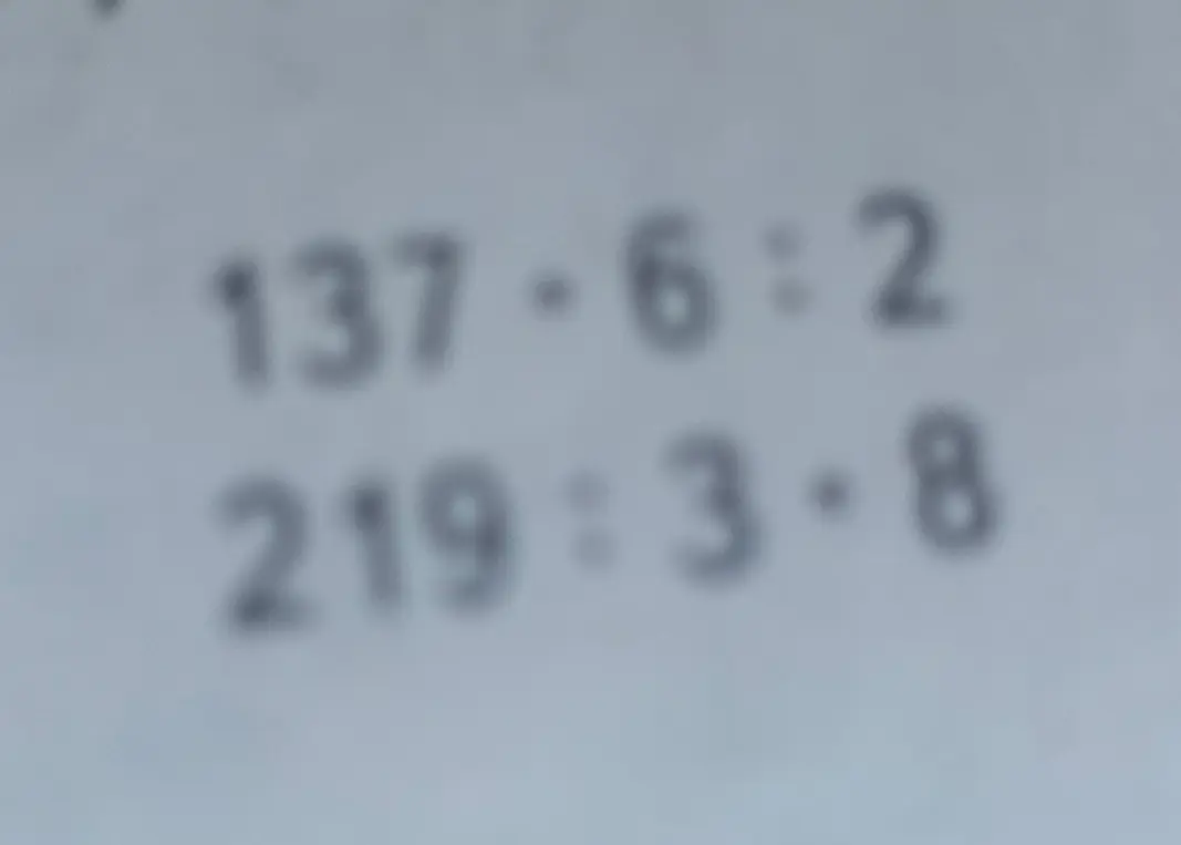 Вычисли значения выражений 1) 137 * 6 : 2 и 2) 219 : 3 * 8