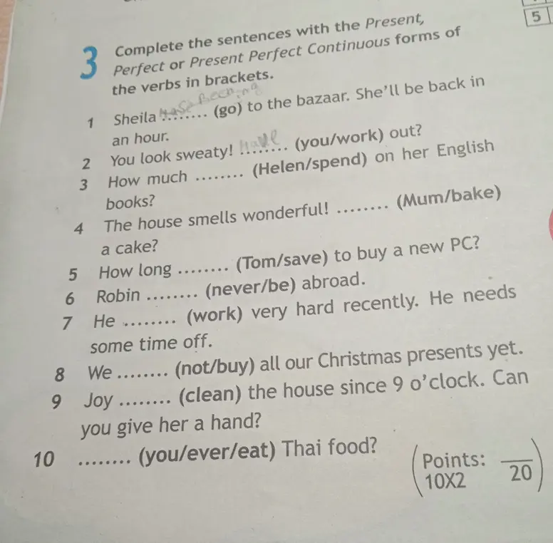 Заполни предложения формами Present, Perfect или Present Perfect Continuous, используя глаголы в скобках.