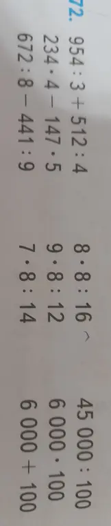 Вычисли выражения: 954:3+512:4