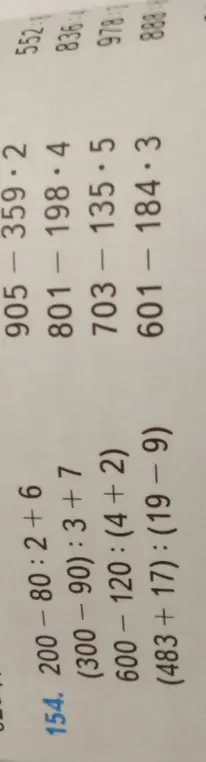 Вычисли примеры: 200-80:2+6, (300 – 90) : 3 + 7, 600 - 120: (4 + 2), (483 +17): (19 – 9); вычти столбиком: 905-359.2, 801-198-4, 703-135.5, 601-184.3; раздели столбиком: 552:1, 836:4, 978:3, 888:8