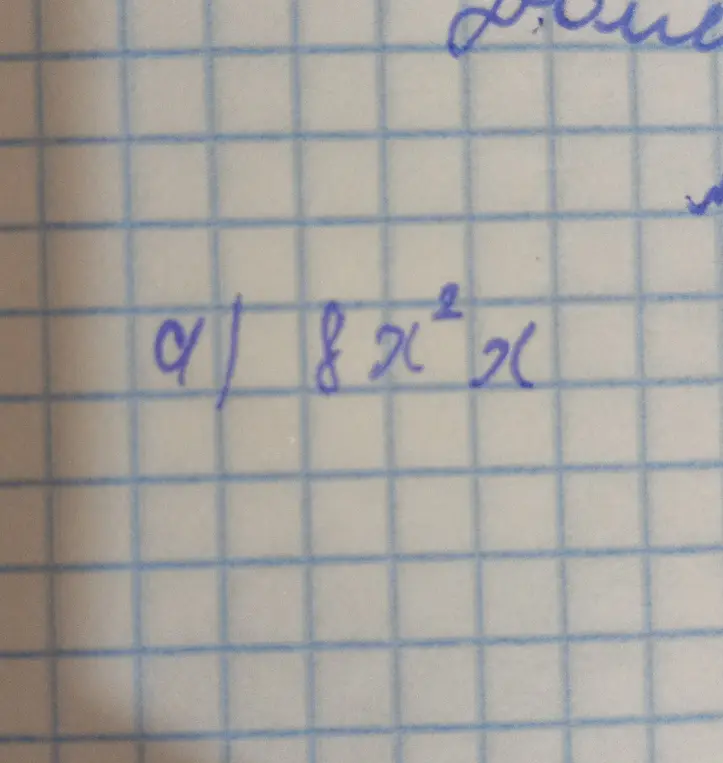 Упрости выражение 8x²x