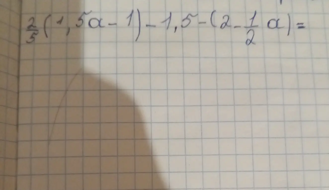 Упрости выражение \frac{2}{5}(1,5a - 1) - 1,5 - (2 - \frac{1}{2}a) =