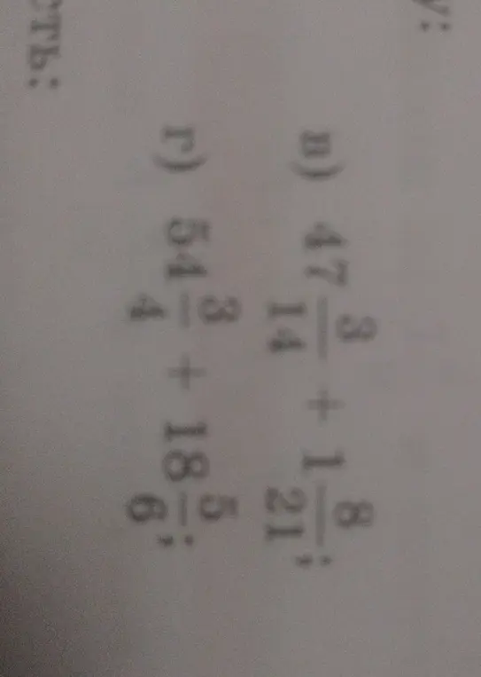 Реши примеры: b) 47 3/8 + 18 21/8, г) 54 3/4 + 18 5/6