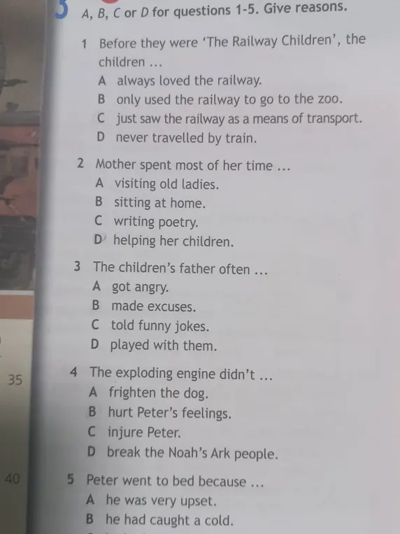 Выбери A, B, C или D для вопросов 1-5 и укажи причины.