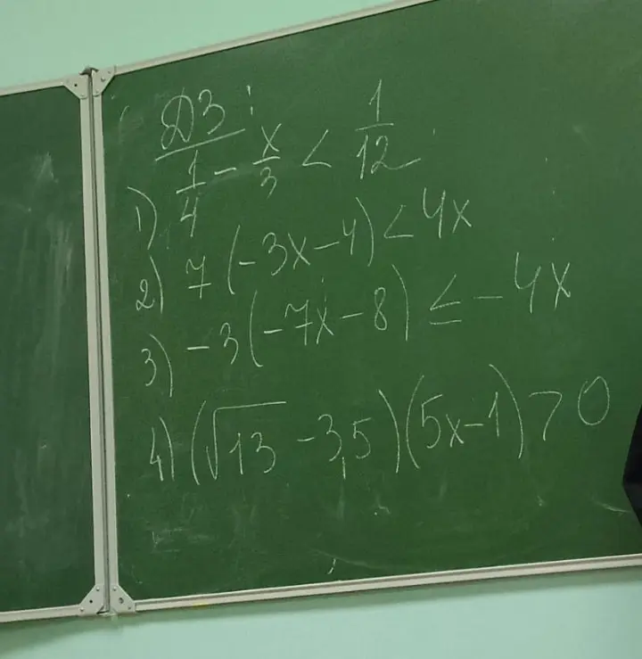 Реши неравенства: 1) 7(-3x - 4) < 4x, 2) 7(-7x - 8) ≤ -4x, 3) -3(-7x - 8) ≤ -4x, 4) (√13 - 3,5)(5x - 1) > 0