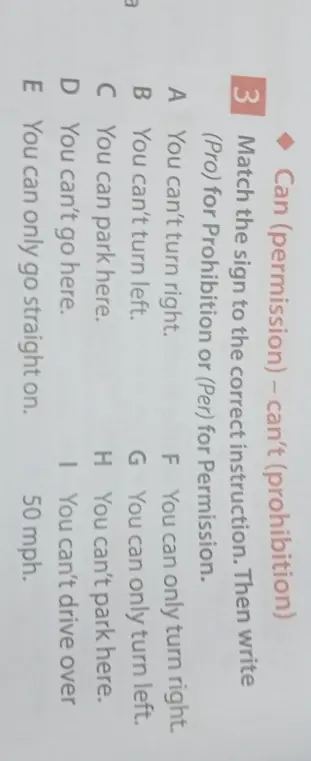 Сопоставь знак с правильной инструкцией и напиши (Pro) для запрета или (Per) для разрешения.