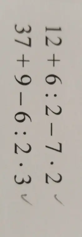 Вычисли значения выражений: 1) 37 + 9 - 6 : 2 * 3; 2) 12 + 6 : 2 - 7 * 2