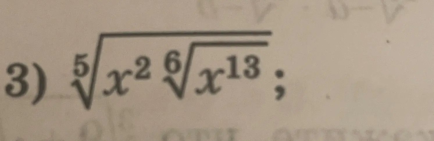 Упрости выражение $\frac{\sqrt[5]{x^2}}{\sqrt[6]{x^{13}}}$