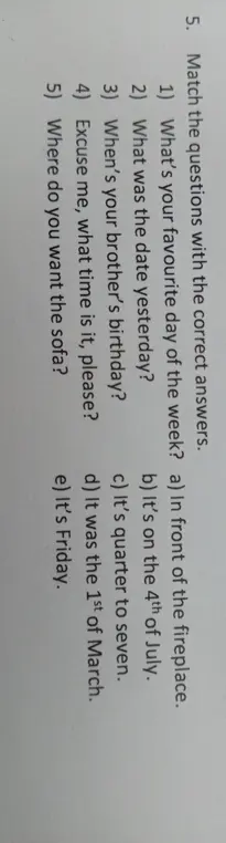 Сопоставь вопросы с правильными ответами.