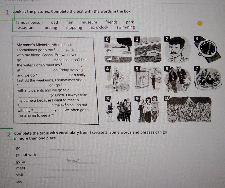 Посмотри на картинки и заполни текст словами из рамки. Заполни таблицу словами из упражнения 1.