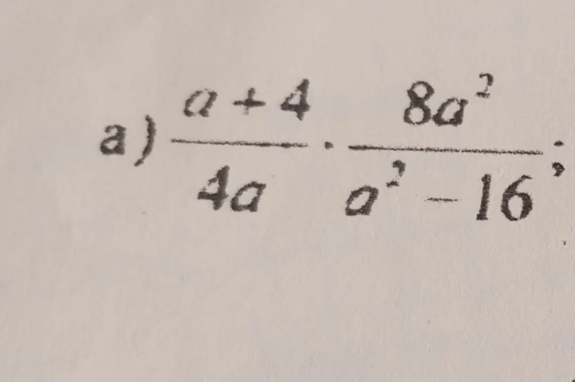 Выполни действия: (a+4)/(4a) * (8a^2)/(a^2-16)