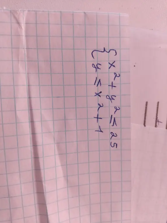 Реши систему неравенств графическим методом: x²+y²≥25, y≥x²+1
