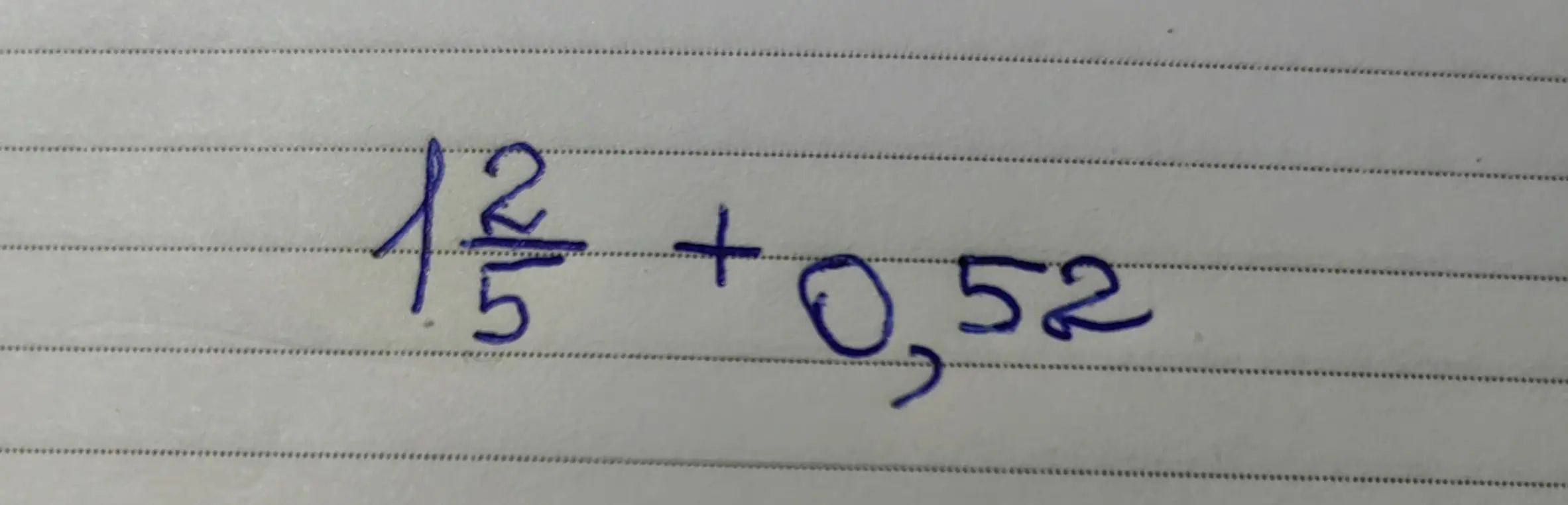 Вычисли $1\frac{2}{5} + 0,52$