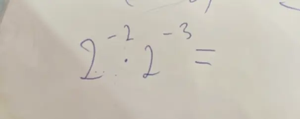 Вычисли $2^{-2} : 2^{-3}$